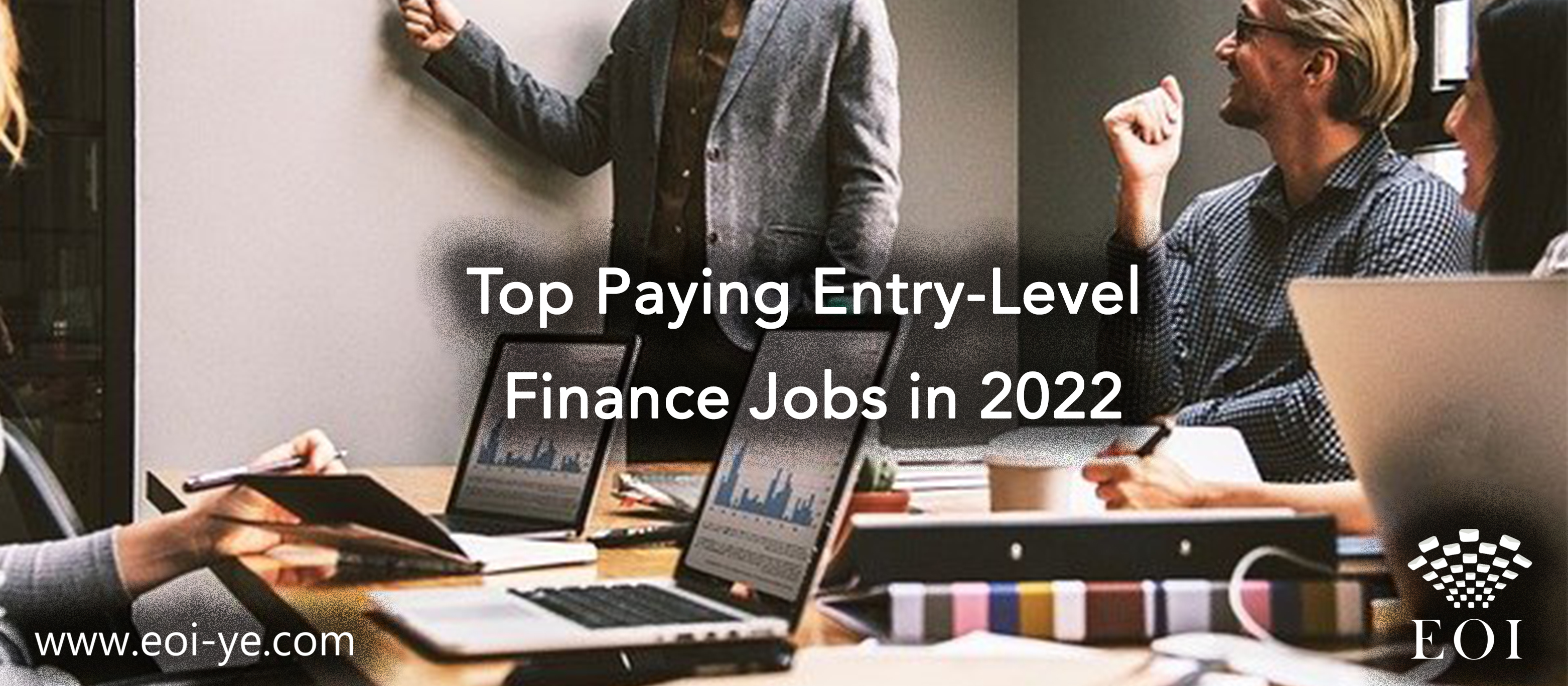 Top Paying Entry-Level Finance Jobs in 2022