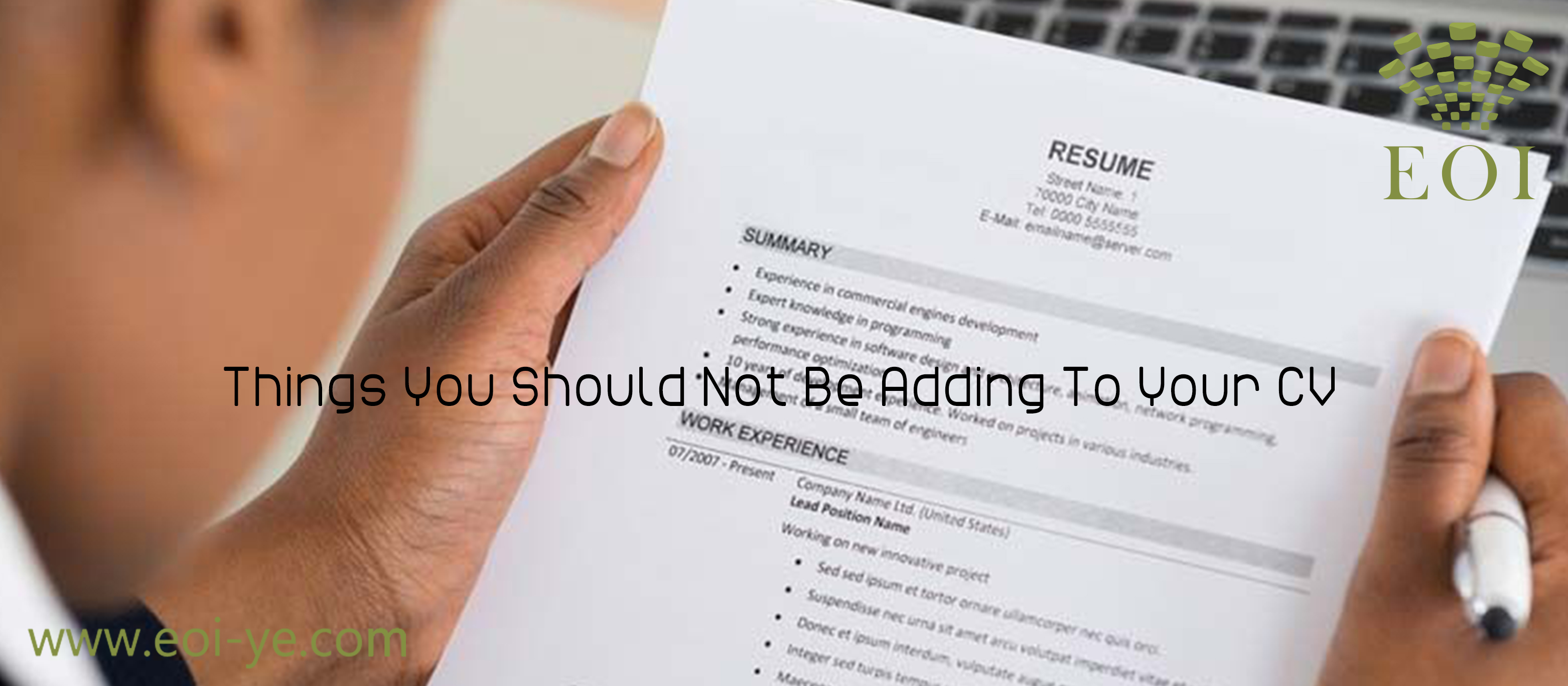 Things You Should Not Be Adding To Your CV